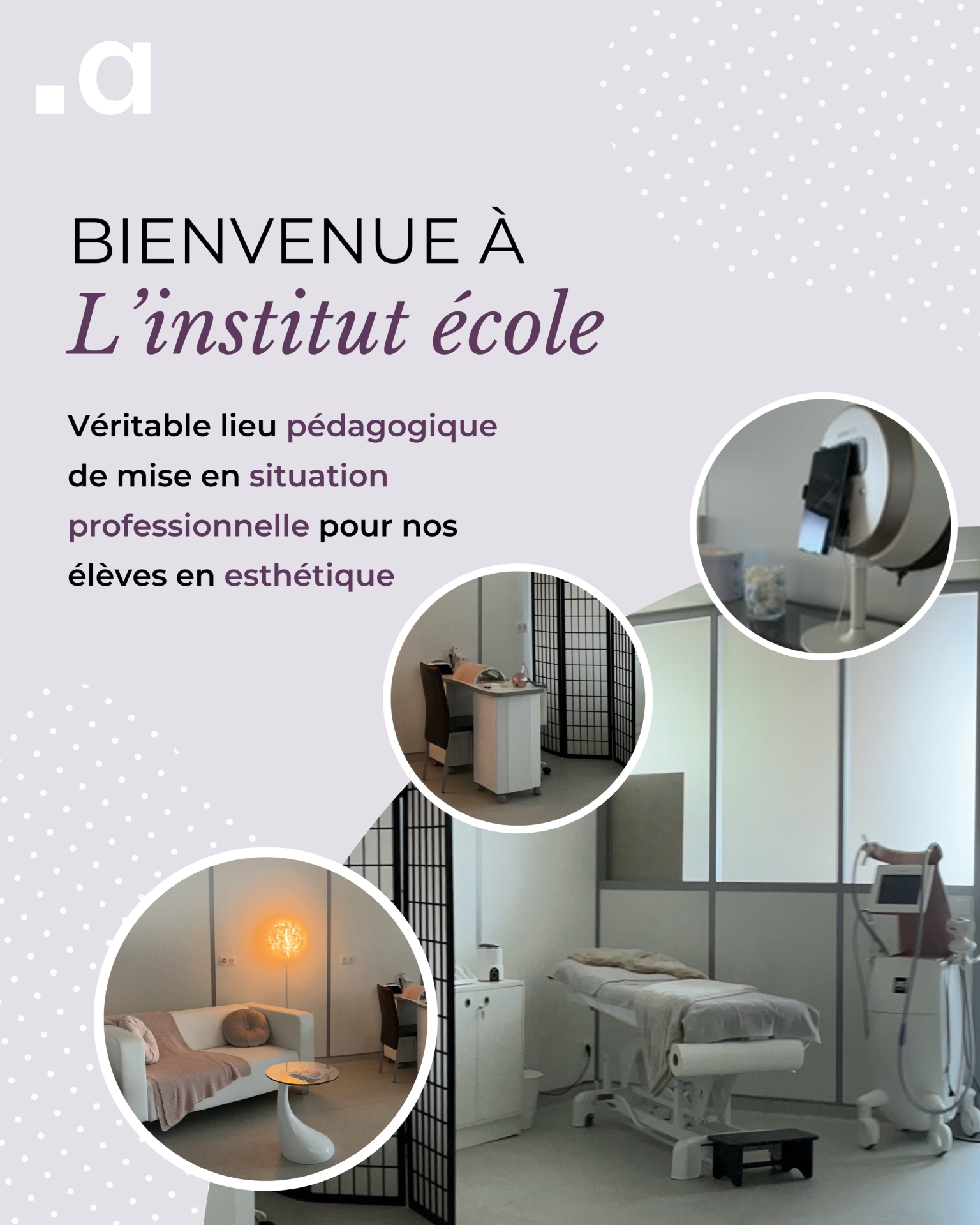 Espace esthétique de l'école Appuiformation